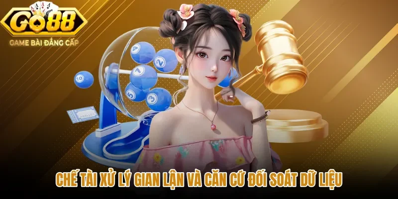 Chế tài gian lận cùng nguyên tắc miễn trừ trách nhiệm GO88