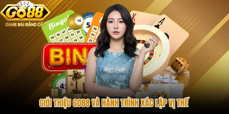 Thông tin thương hiệu GO88 cùng chặng đường phát triển giải trí